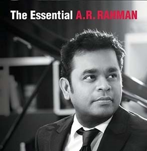 The Essential A.R. Rahman