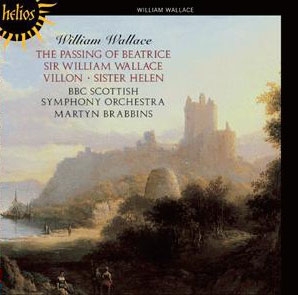 W.Wallace: Symphonic Poems - The Passing of Beatrice, Sir William Wallace, Villon, etc