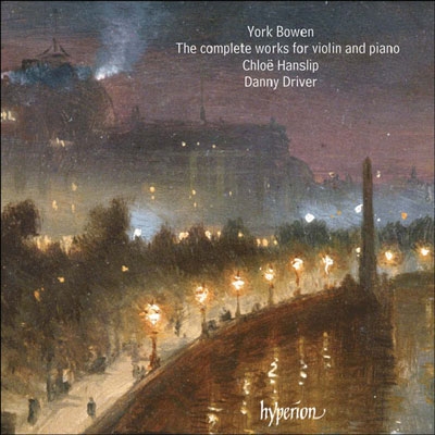 Y.Bowen: The Complete Works for Violin and Piano