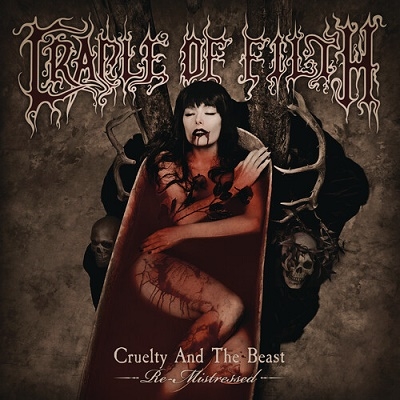 Cradle Of Filth/Cruelty and the Beast - Re-Mistressed