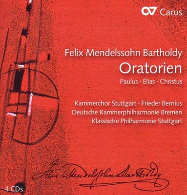 Mendelssohn: Oratorien - Paulus, Elias & Christus