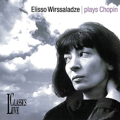 エリソ・ヴィルサラーゼ/Elisso Wirssaladze plays Chopin