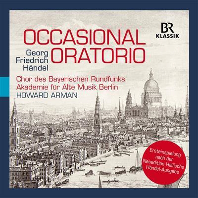 Handel: Occasional Oratorio HWV.62 Handel: Occasional Oratorio HWV.62