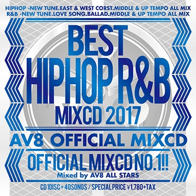 BEST HIPHOP R&B MIXCD 2017 -AV8 OFFICIAL MIXCD-