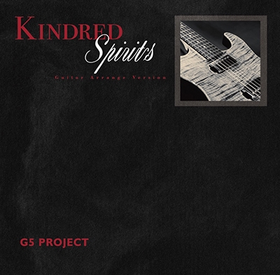 Kindred Spirits Guitar Arrange Version