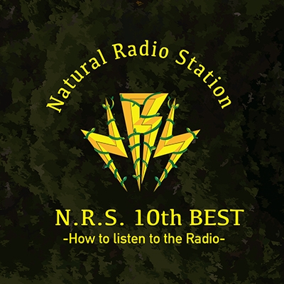 Natural Radio Station/N.R.S. 10th BEST ～How to Listen to The Radio～ ［2CD+DVD+メモリアルフォトブック］＜初回限定セット＞[FAJP-0006]
