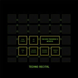 TECHNO RECITAL<通常盤> TECHNO RECITAL<通常盤>