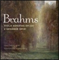 Brahms: Viola Sonatas Op.120, 2 Gesange Op.91