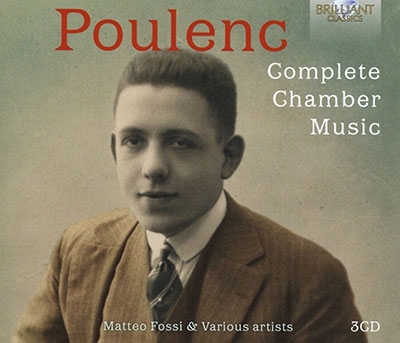 Poulenc: Complete Chamber Music Poulenc: Complete Chamber Music