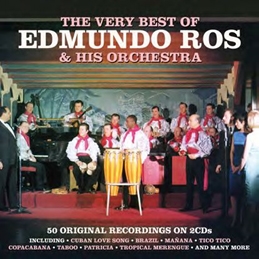 Edmundo Ros &His Orchestra/The Very Best Of[NOT2CD621]