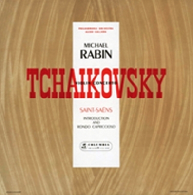 チャイコフスキー: ヴァイオリン協奏曲 Op.35、サン=サーンス: 序奏とロンド・カプリチオーソ Op.28