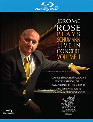 Jerome Rose Plays Schumann - Live in Concert Vol.2