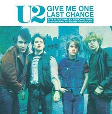U2/Give Me One Last Chance Live In Glen Helen Regional Park, San Bernardino, May 30 1983 - FM Broadcastס[JACK012]