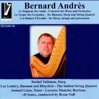 Bernard Andres: Le Seigneur des Amin - Harp Concerto, Le Verger des Grenadas, Les Danses d'Erzolie