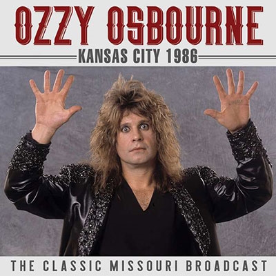 Ozzy Osbourne/Kansas City 1986[XRYCD014]