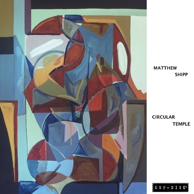 Matthew Shipp Trio/Circular Temple[ESPLP4082]