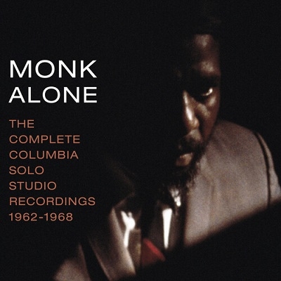 Thelonious Monk/Monk Alone: The Complete Columbia Solo Studio