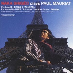 NAKA SHIGE[´]O plays PAUL MAURIAT