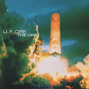 U.F.OFF～ベスト･オブ･THE ORB