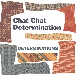 Chat Chat Determination