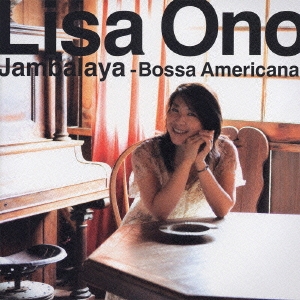 Jambalaya -Bossa Americana-＜通常盤＞