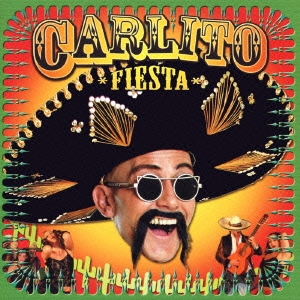 メキシカン・ヒーロー～カリートのフィエスタへようこそ