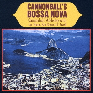 Cannonball's Bossa Nova - Wikipedia