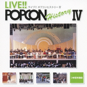 LIVE!! POPCON HISTORY IV