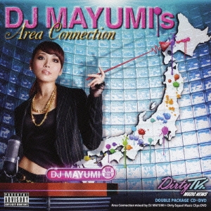 DJ MAYUMI's Area Connection ［CD+DVD］