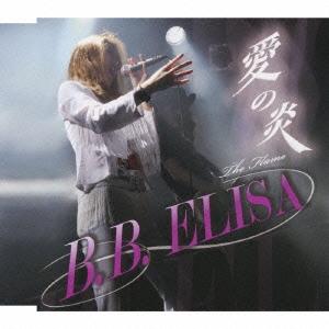The Flame (愛の炎) ～B.B.ELISA Debut Mini Album