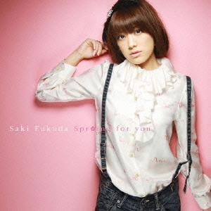 Spr*ing for you ［CD+DVD］＜初回生産限定盤＞