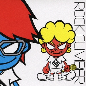 ROCK CLIMBER ［CD+DVD］＜初回限定盤＞