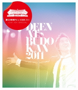 DEEN/DEEN at 武道館2011～LIVE JOY SPECIAL～
