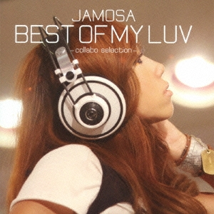 BEST OF MY LUV -collabo selection- ［CD+DVD］
