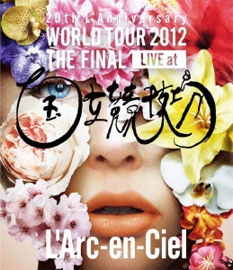 L'ArcenCiel/20th L'Anniversary WORLD TOUR 2012 THE FINAL LIVE at Ω̾ס[KSXL-33]