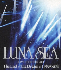 LUNA SEA/LUNA SEA LIVE TOUR 2012-2013 The End of the Dream at ƻ[UPXH-1014]
