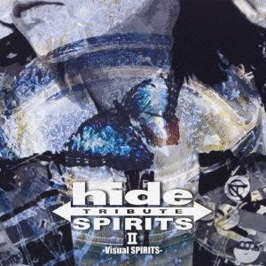 hide TRIBUTE II -Visual SPIRITS-