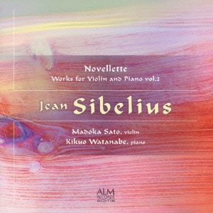 シベリウス:ヴァイオリン作品集vol.2「ノヴェレッテ」