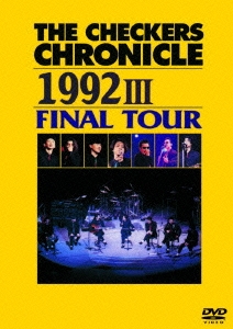 THE CHECKERS CHRONICLE 1992 III FINAL TOUR