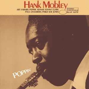 Hank Mobley/ポッピン＜生産限定盤＞