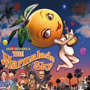 Akio Okusawa & The Marmalade Sky