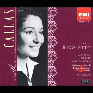 ヴェルディ:歌劇「リゴレット」全曲