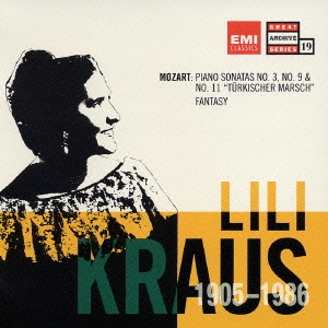 EMI CLASSICS GREAT ARCHIVE SERIES 19::モーツァルト:ピアノ･ソナタ 第3番、第9番、第11番「トルコ行進曲付」&幻想曲