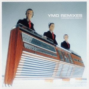YMO リミキシーズ テクノポリス 2000-01