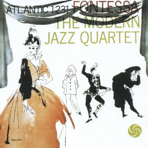 The Modern Jazz Quartet/フォンテッサ