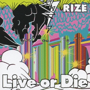 Live or Die＜通常盤＞