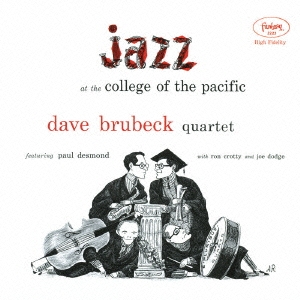ジャズ・アット・カレッジ・オブ・ザ・パシフィック＜初回生産限定盤＞