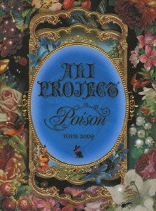 TOWER RECORDS ONLINE㤨ALI PROJECT/TOUR '09 POISON ?Ǥ򿩤лޤ?[TKBA-1133]פβǤʤ5,238ߤˤʤޤ