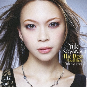 THE BEST NOW&THEN ～10TH ANNIVERSARY～＜限定盤＞