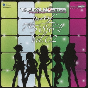 THE IDOLM@STER BEST OF 765+876=!! VOL.02＜通常盤＞